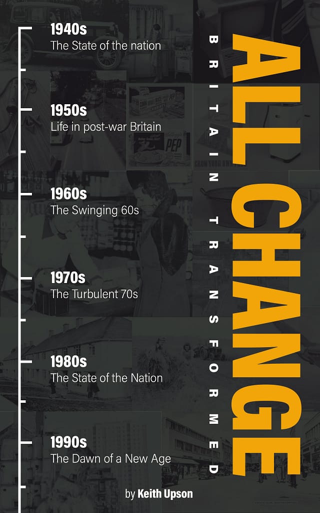 All Change | Britain Transformed